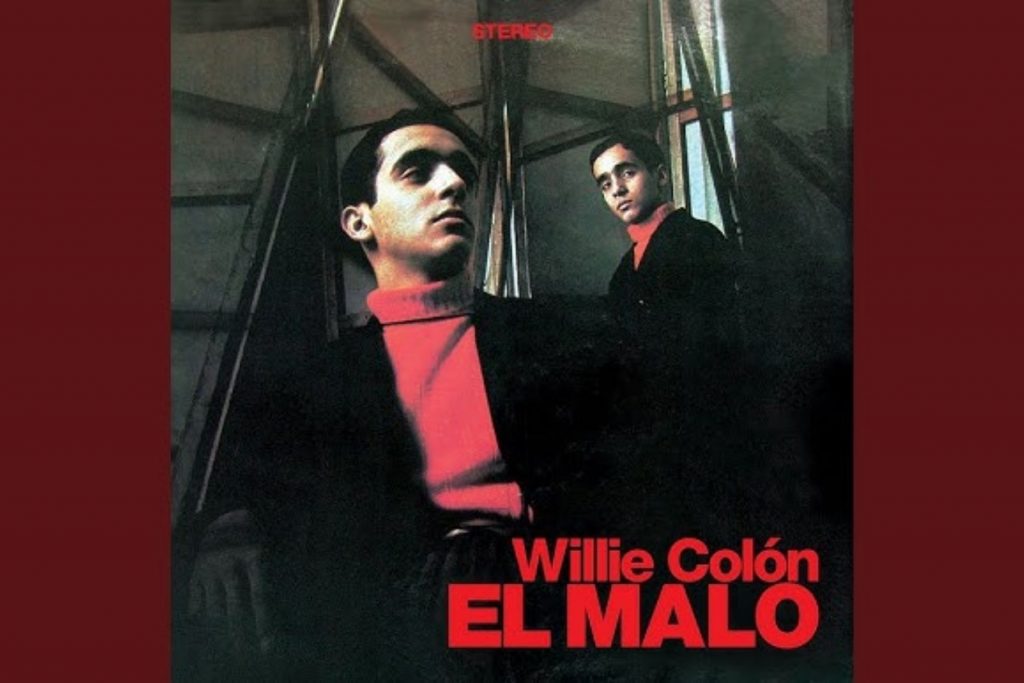 La icónica portada del álbum "El Malo" de Willie Colón, lanzado en 1967.