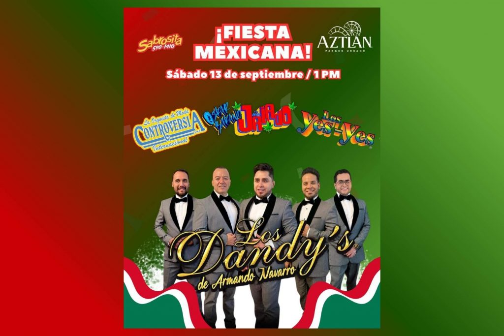 Los Dandys en el cartel de la Fiesta Mexicana de Sabrosita 590